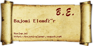 Bajomi Elemér névjegykártya